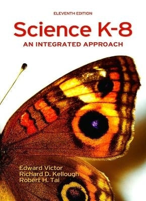 Science K-8 an Integrated Approach
