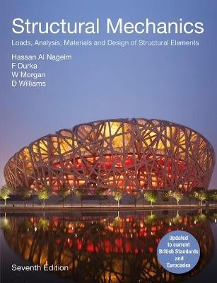 Structural Mechanics Loads Analysis Materials and Design of Structural Elements