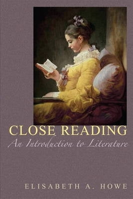 Close Reading an Introduction to Literature