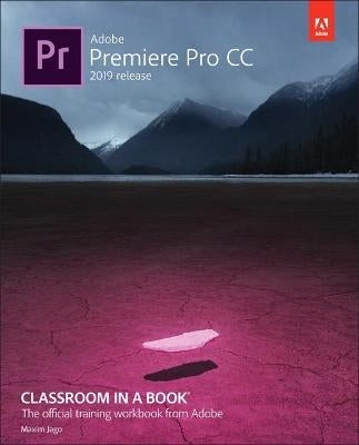 Adobe Premiere Pro Cc Classroom in a Book