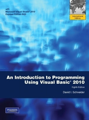 Intro to Programming Using Visual Basic 2010 (I/E) (Dvd Included) (Refer to Isbn 9780273793342)