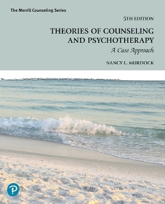 Theories of Counseling and Psychotherapy