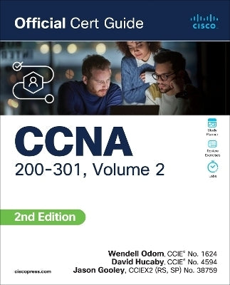 Ccna 200 301 Official Cert Guide (Volume 2)