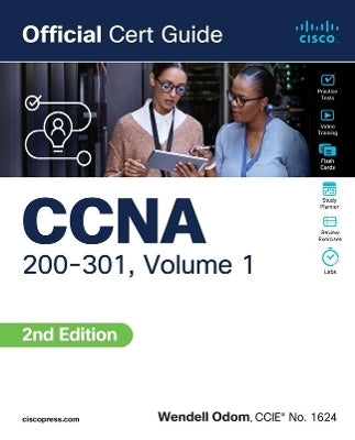 Ccna 200 301 Official Cert Guide (Volume 1)
