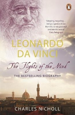 Leonardo Da Vinci the Heights of the Mind
