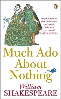 Much Ado About Nothing (New Penguin Shakespeare)