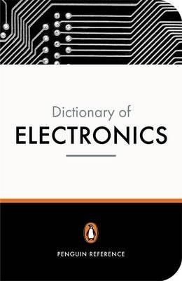 Penguin Dict of Electonics
