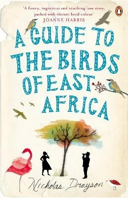 Guide to the Birds of East Africa (P/B)