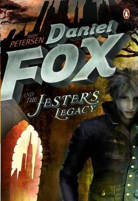 Daniel Fox and the Jesters Legacy