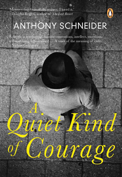 Quiet Kind of Courage