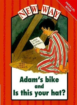 New Way Series Adams Bike and is This Your Hat