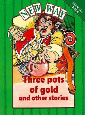 New Way 3 Pots of Gold