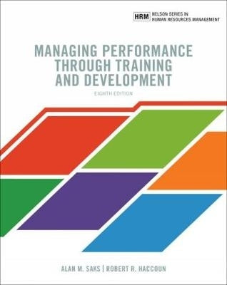 Managing Performance Through Training and Development