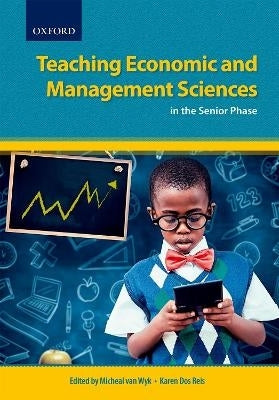 Teaching Economics and Management Sciences in the Senior Phase