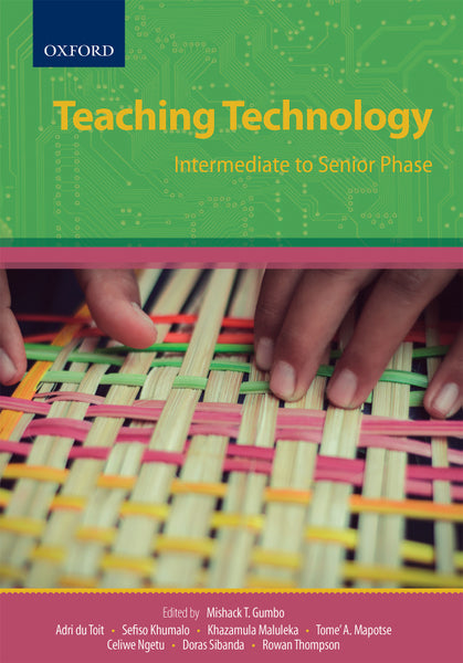 Teaching Technology Intermediate to Senior Phase