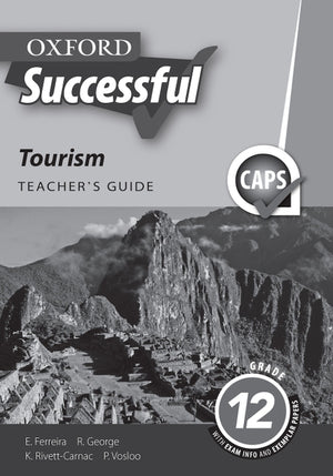 Oxford Successful Tourism Gr 12 (Teachers Guide)