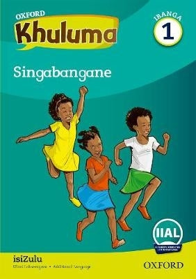 Oxford Khuluma Ibanga 1 Incwadi Yokufunda 3 Singabangane