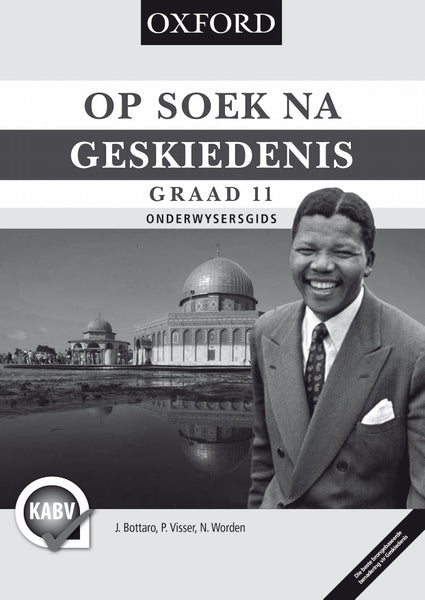 Op Soek Na Geskiedenis Gr 11 (Onderwysersgids)