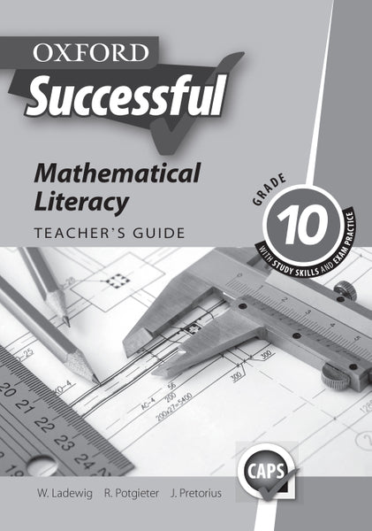 Oxford Successful Mathematical Literacy Gr 10 (Teachers Guide)