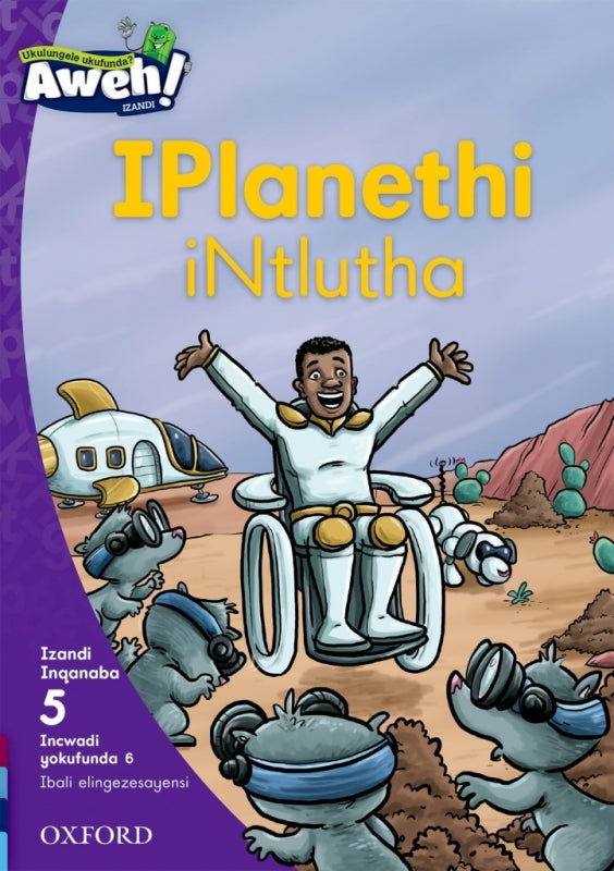 Iplanethi Intlutha Isixhosa Reading Scheme Gr 2 (Reader 3 Phonics Fiction)