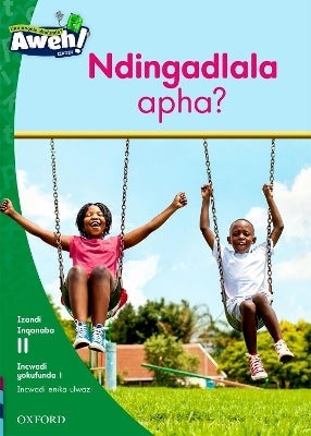 Aweh Ibanga 3 Inqanaba 11 Incwadi Yokufunda 1 Ndingadlala Apha