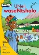 Uneli Wasentsholo Gr 1 (Level 4) (Isixhosa Reader 9)