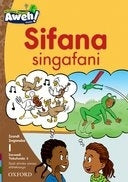 Aweh Isixhosa Phonics Sifana Singafani Gr 1 (Level 1) (Reader 3)