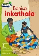 Aweh Isixhosa Phonics Bonisa Inkathalo Gr 1 (Level 2) (Reader 2)