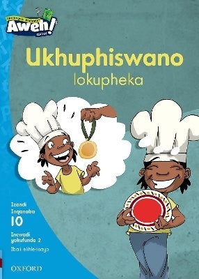 Ukhuphiswano Lokupheka Reader 2 Gr 3 (Level 10)