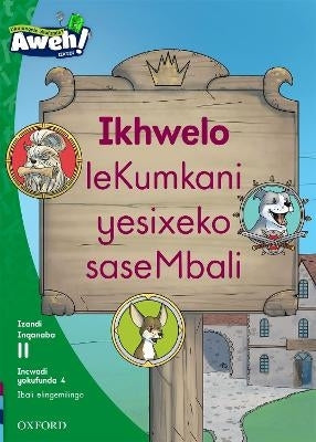 Aweh Ibanga 3 Inqanaba 11 Incwadi Yokufunda 4 Ikhwelo Lekumkani Yasembali