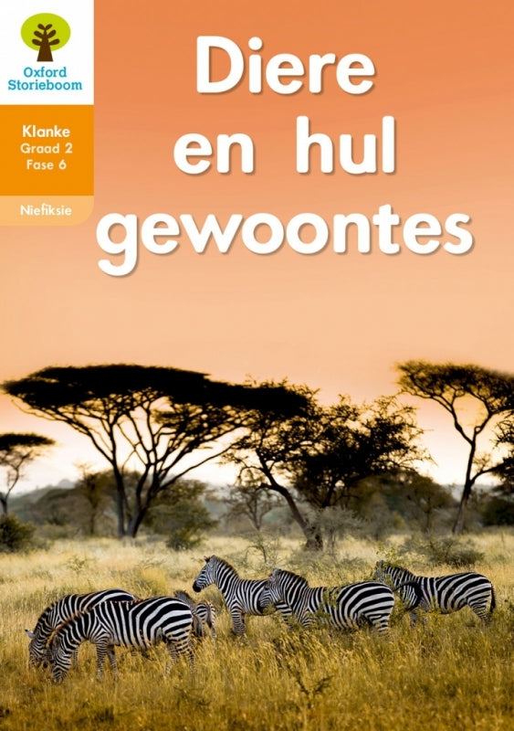 Oxford Storieboom Klanke Gr 2 Leesboek 7 Diere En Hul Gewoontes (Nie-Fiksie)