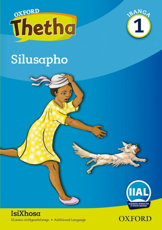 Oxford Thetha Isixhosa Silusapho First Additional Language Gr 1 (Reader 2)