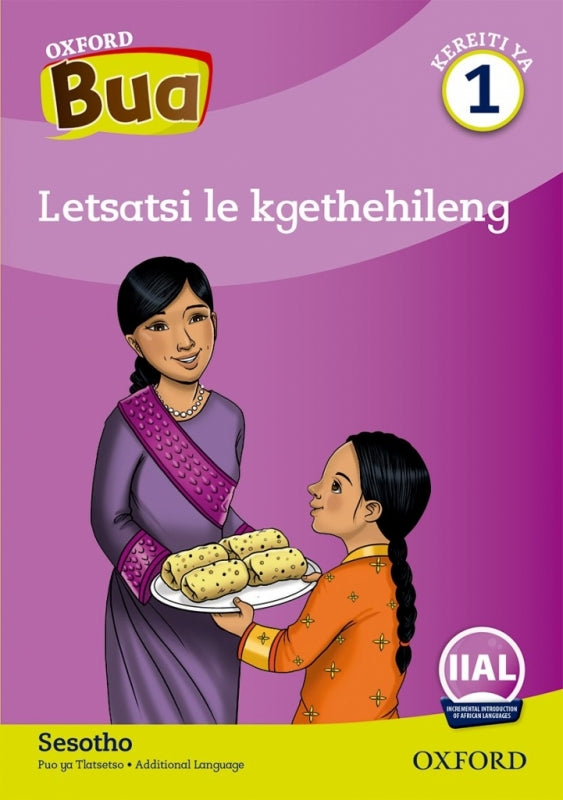 Oxford Bua Sesotho Letsatsi La Mokete First Additional Language Gr 1 (Reader 5)