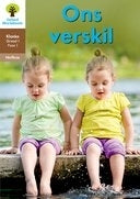 Oxford Storieboom Klanke Gr 1 Leesboek 2 Ons Verskil (Nie Fiksie)