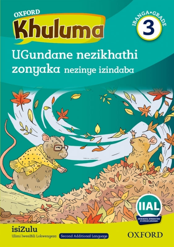 Oxford Khuluma Ibanga 3 Incwadi Yokufunda 2 Ugundane Nezikhathi Zonyaka
