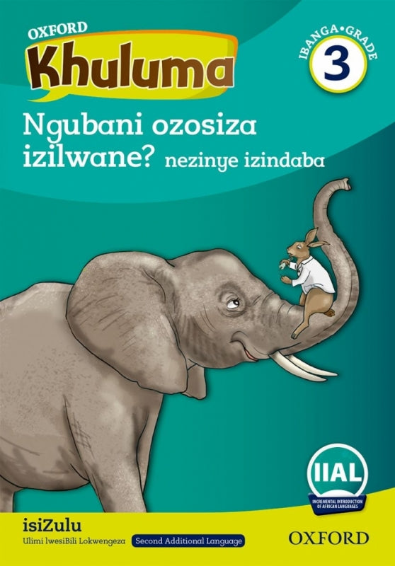 Oxford Khuluma Ibanga 3 Incwadi Yokufunda 4 Ngubani Ozosiza Izilwane