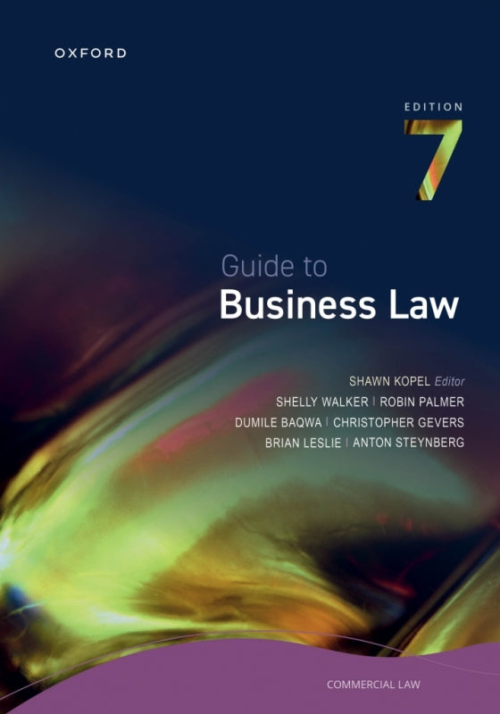 Guide to Business Law (7TH - 2022 Edition) by Kopel S – Van Schaik