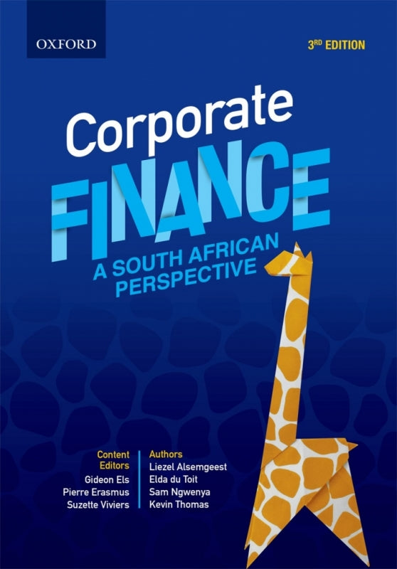 Corporate Finance a South African Perspective (Refer 9780190778958)