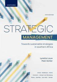 Strategic Management Towards Sustainable Strategies in SA