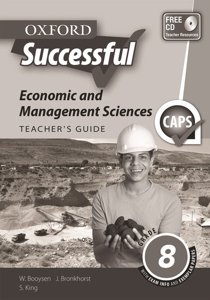 Oxford Successful Economic and Management Sciences Grade 8 Teachers Guide (Perpetual)