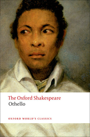 Othello the Oxford Shakespeare