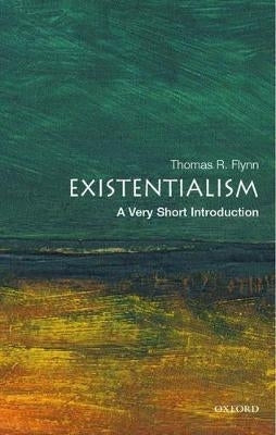 Very Short Introduction Existentialism