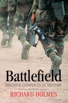 Battlefield Decisive Conflicts in History