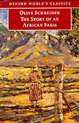 Story of an African Farm (Oxford World Classic)