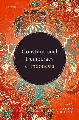 Constitutional Democracy in Indonesia (H/C)