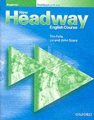 New Headway English Course Beginners Workbook