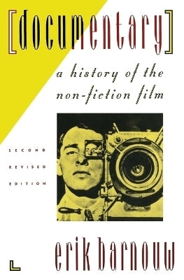 Documentary History of the Non Fiction Film