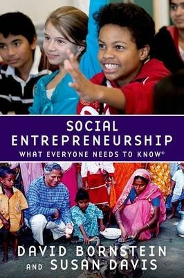 Social Entrepreneurship What Everyone Needs to Know