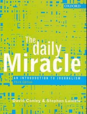 Daily Miracle an Intro to Journalism