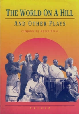 World on a Hill and Other Plays